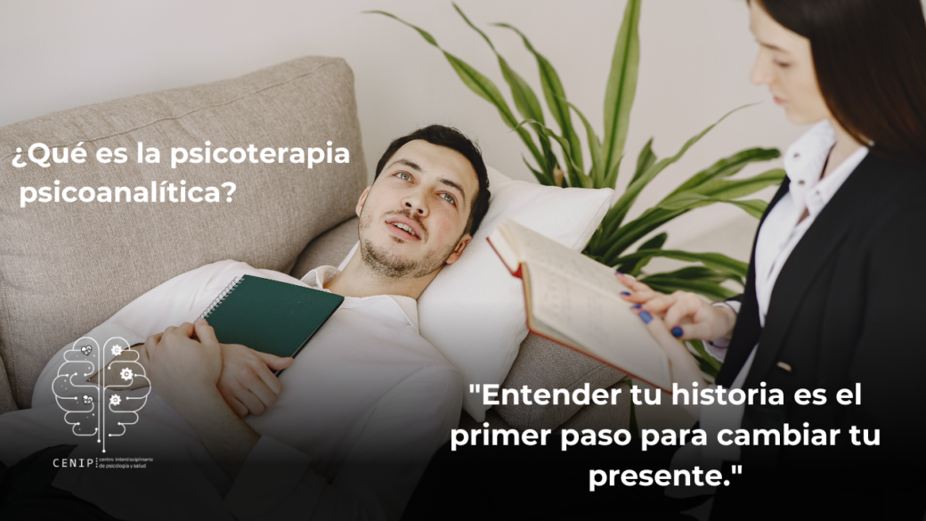 ¿Qué es la psicoterapia psicoanalítica?